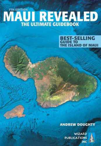 Maui Revealed The Ultimate Guidebook Doughty Andrew