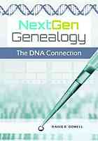 Nextgen Genealogy The Dna Connection Dowell David R