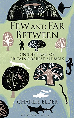 Few And Far Between On The Trail Of Britains Rarest Animals Elder