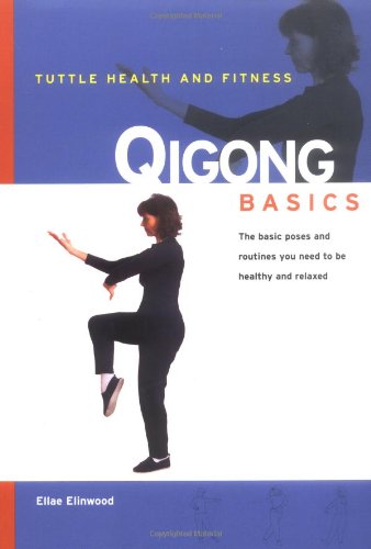 Qigong Basics Elinwood Ellae