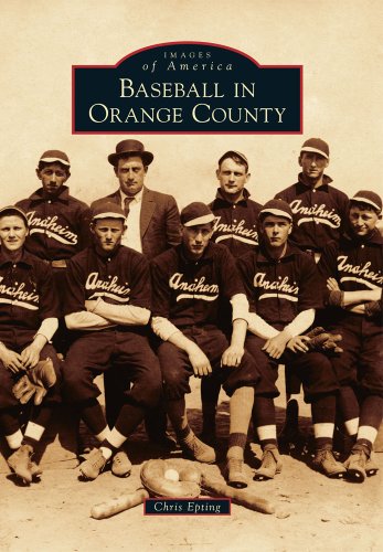 Baseball In Orange County Epting Chris