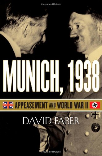 Munich 1938 Appeasement And World War Ii 1st Simon Schuster Paperback Ed Faber
