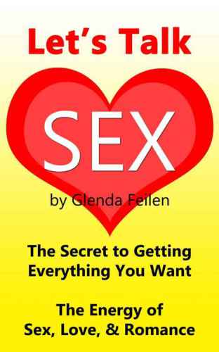 Lets Talk Sex Feilen Glenda