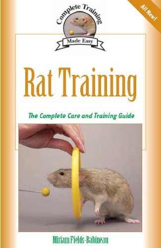 Rat Training A Comprehensive Beginners Guide 1st Edition Fieldsbabineau