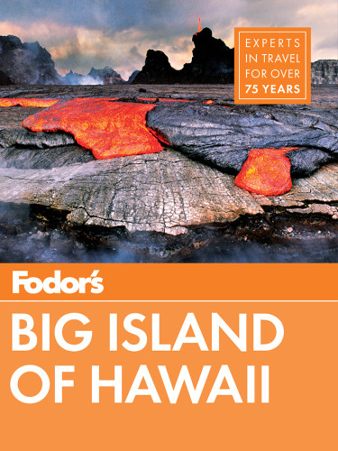 Fodors Big Island Of Hawaii Fodors Anderson Karen Wechter