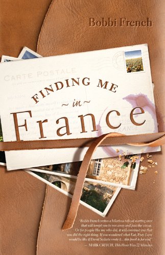 Finding Me In France French Bobbi