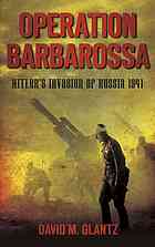 Operation Barbarossa Hitlers Invasion Of Russia 1941 New Ed Glantz