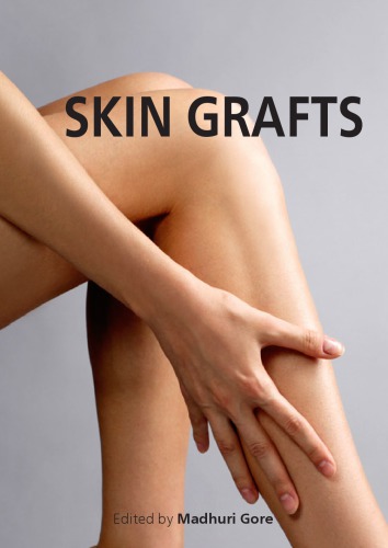 Skin Grafts Gore Madhuri