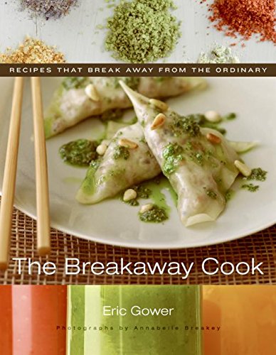 The Breakaway Cook 1st Ed Eric Gower