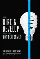 How To Hire And Develop Your Next Top Performer 2nd Edition The Qualities That Make Salespeople Great Rev And Updated 2nd Ed Greenberg