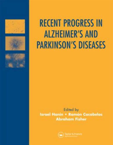 Recent Progress In Alzheimers And Parkinsons Diseases 1st Edition Hanin