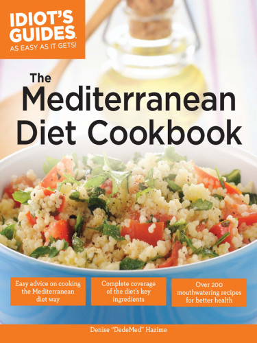 Idiots Guides The Mediterranean Diet Cookbook Hazime Denise