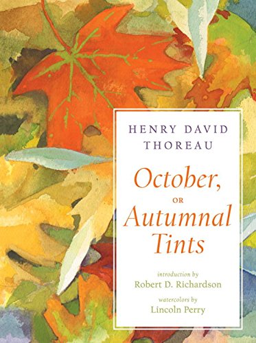 October Or Autumnal Tints 1st Ed Henry David Thoreau