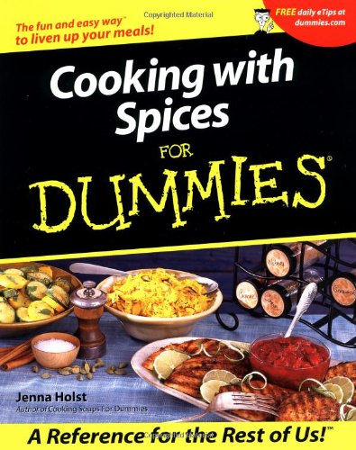 Cooking With Spices For Dummies 1st Edition Holst Jenna
