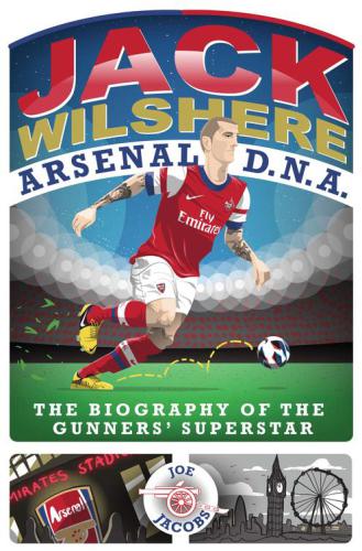 Jack Wilshere Arsenal Dna Jacobs Joe