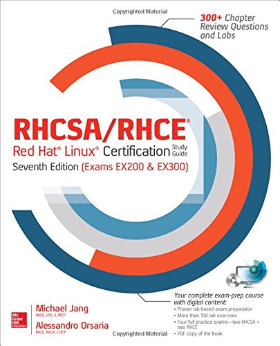 Rhcsarhce Red Hat Linux Certification Study Guide Exams Ex200 Ex300 Seventh Edition Jang