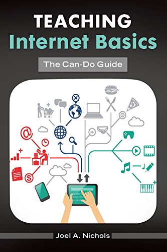 Teaching Internet Basics The Cando Guide Joel A Nichols
