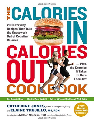 The Calories In Calories Out Cookbook 1st Edition Catherine Jones