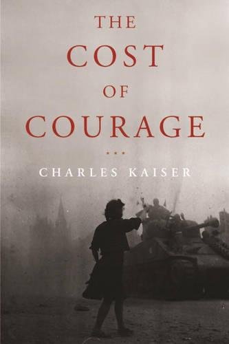 The Cost Of Courage F First Edition Audibertboulloche Christiane Boulloche