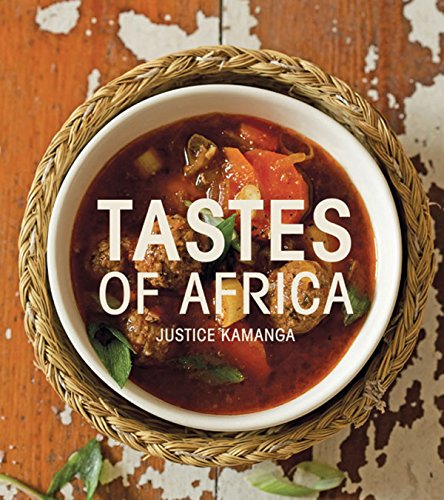 Tastes Of Africa Justice Kamanga