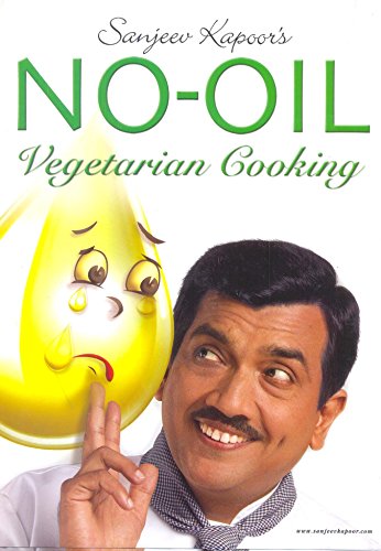Sanjeev Kapoors Nooil Vegetarian Cooking 1st Sanjeev Kapoor