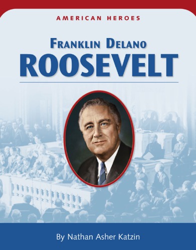 Franklin Delano Roosevelt Katzin Nathan Asher Roosevelt Franklin Delano