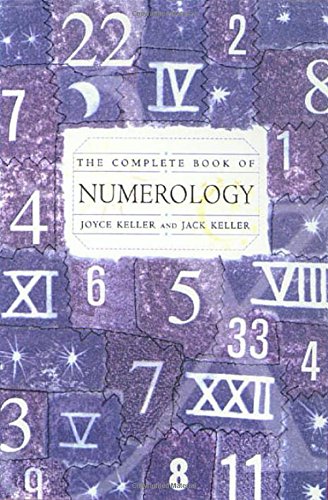 The Complete Book Of Numerology 1st Ed Jack Keller Joyce E Keller