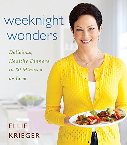 Weeknight Wonders Delicious Healthy Dinners In 30 Minutes Or Less 1st Edition Quentin Bacon