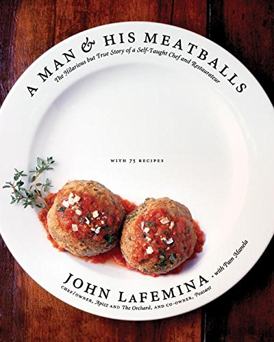 A Man And His Meatballs 1st Ed John Lafemina