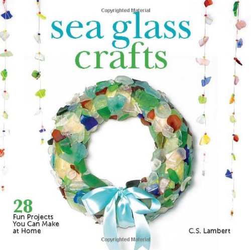 Sea Glass Crafts C S Lambert