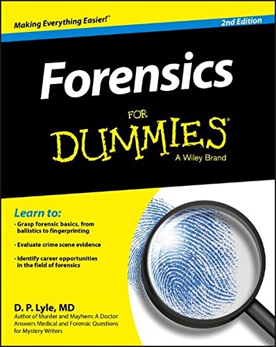 Forensics For Dummies 2nd Edition 2nd Edition Lyle Douglas P