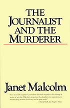 The Journalist And The Murderer 1st Edition Janet Malcolm