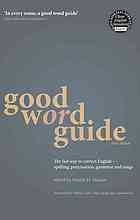 Good Word Guide The Fast Way To Correct English Spelling Punctuation Grammar And Usage 6th Ed Martin H Manser