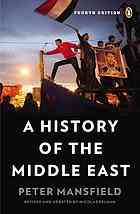 A History Of The Middle East 4th Edition Mansfield Peter Pelham