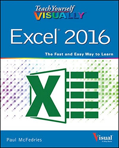 Teach Yourself Visually Excel 2016 1st Edition Paul Mcfedries