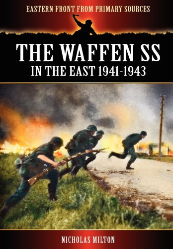 The Waffen Ss In The East 19411943 Milton Nicholas