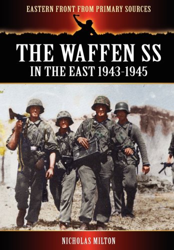 The Waffen Ss In The East 19431945 Milton Nicholas