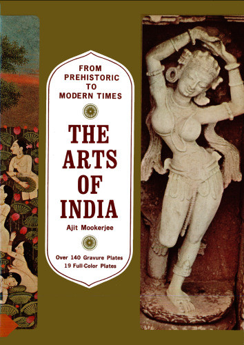 The Arts Of India From Prehistoric To Modern Times Mookerjee