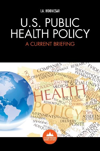Us Public Health Policy A Current Briefing Moonesar Immanuel Azaad