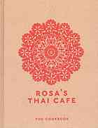 Rosas Thai Cafe The Cookbook Saiphin Moore