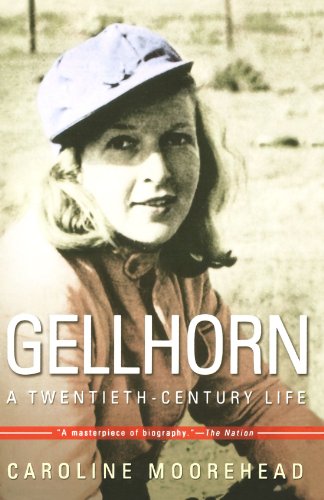 Gellhorn A Twentieth Century Life 1st Owl Books Ed Caroline Moorehead