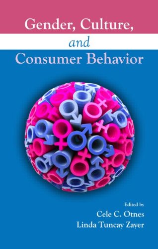 Gender Culture And Consumer Behavior 1st Edition Otnes Cele Ceditor Tuncayzayer