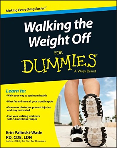 Walking The Weight Off For Dummies 1st Edition Palinskiwade