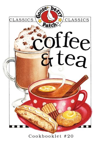 Coffee Tea Gooseberry Patch