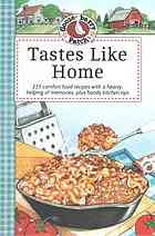 Tastes Like Home Cookbook 235 Comfort Food Recipes Gooseberry Patch Family