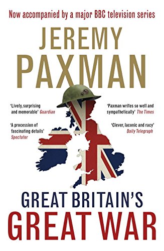 Great Britains Great War 8th Print Paxman Jeremy