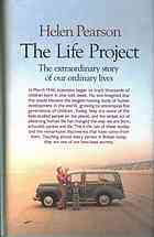 The Life Project The Extraordinary Story Of Our Ordinary Lives Pearson