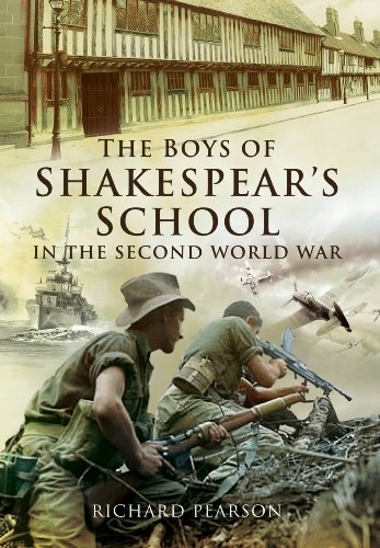The Boys Of Shakespeares School In The Second World War Pearson