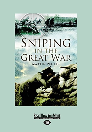 Sniping In The Great War Large Print Pegler Martin