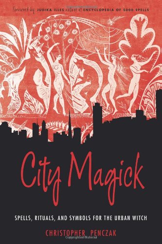 City Magick New Ed Christopher Penczak